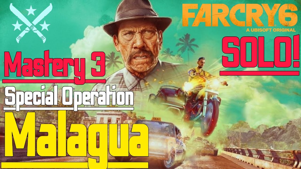 Far Cry 6 - Malagua Mastery 3 : Special Operations Walkthrough ( Solo ) [4k]