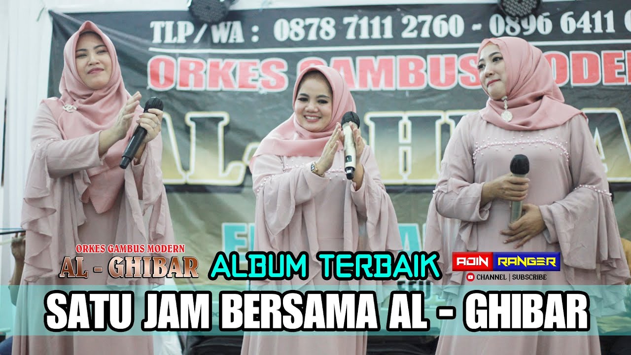 Satu Jam Bersama AL   GHIBAR Top Gambus