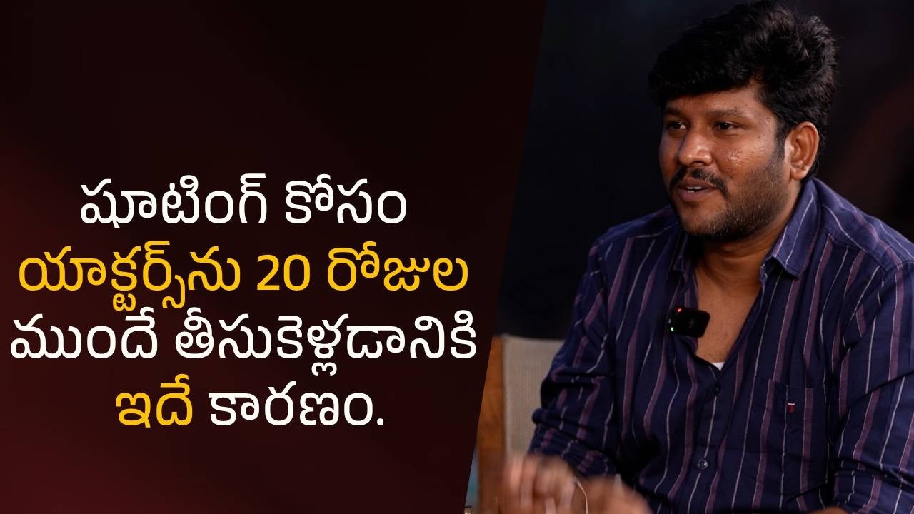 This is the reason why the actors were brought in 20 days in advance for shooting.| Filmyfocus.com