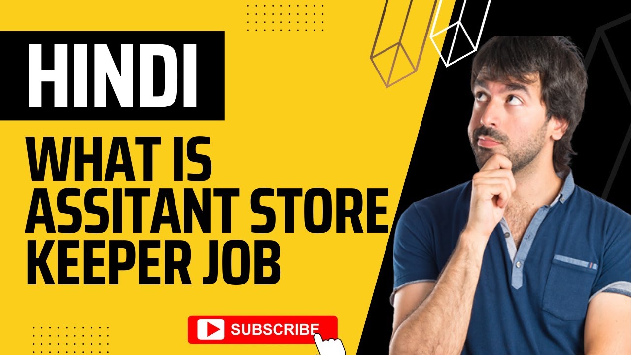 Assistant Store Keeper Job Kya Hota Hai II Duties And Responsibilities II Interview Question