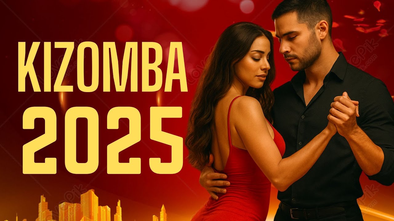 🔥 Feel the Love: Zouk & Kizomba 2025 Mix to Melt Your Heart
