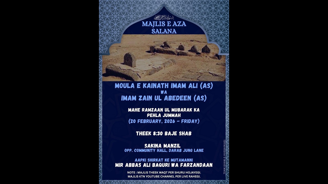 LIVE Majlise Aza Salana Pehla Jummah 2nd Ramazan 2026 @ Sakina Manzil Daran Jung Lane Opp Cammetty