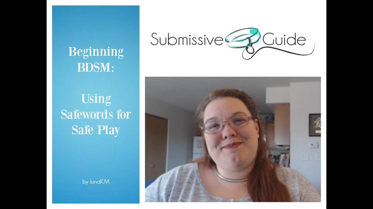 BDSM Beginnings  - Safewords for Safe Play