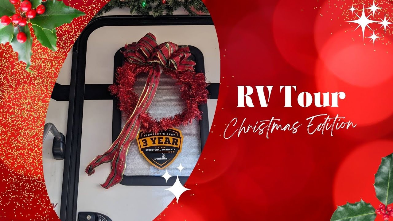 A tour of our RV decorated for Christmas / RV Family Tour