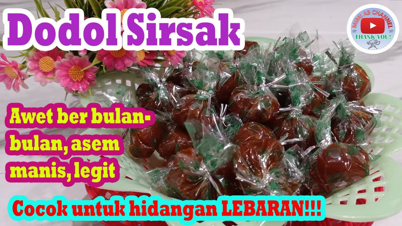 Punya SIRSAK kematangan dibikin ini aja!! Pasti laris...| DODOL SIRSAK | Olahan SIRSAK untuk LEBARAN