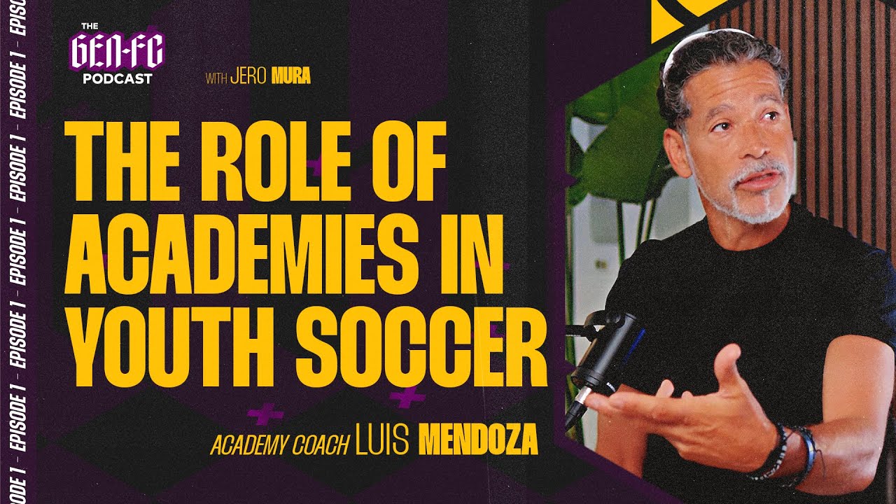 THE GEN-FC PODCAST | Episode 1 | How Luis Mendoza Builds Champions – Inside Weston FC’s Academy