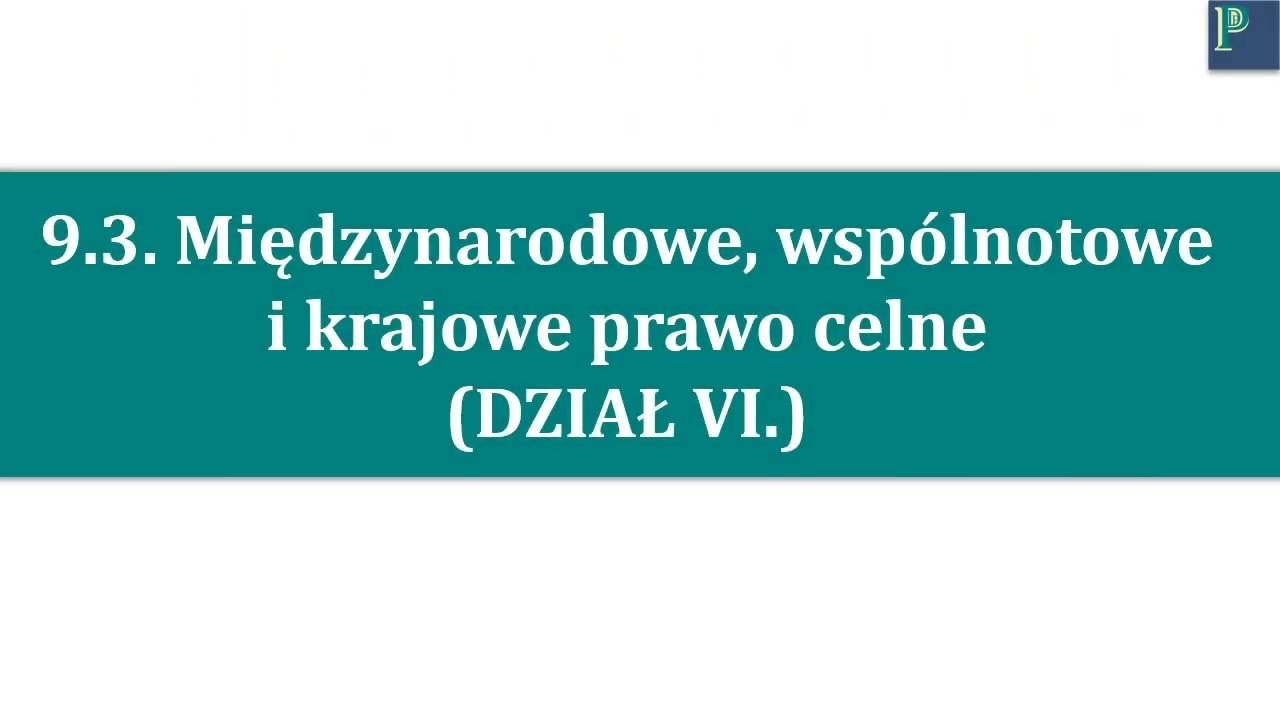 Egzamin ustny na doradcę podatkowego 2025, Prawo celne cz. 3