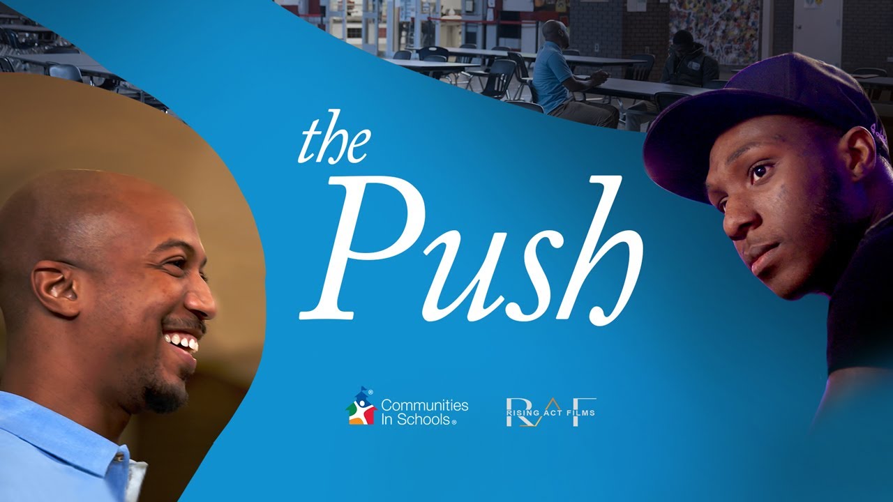 Communities In Schools: The Push