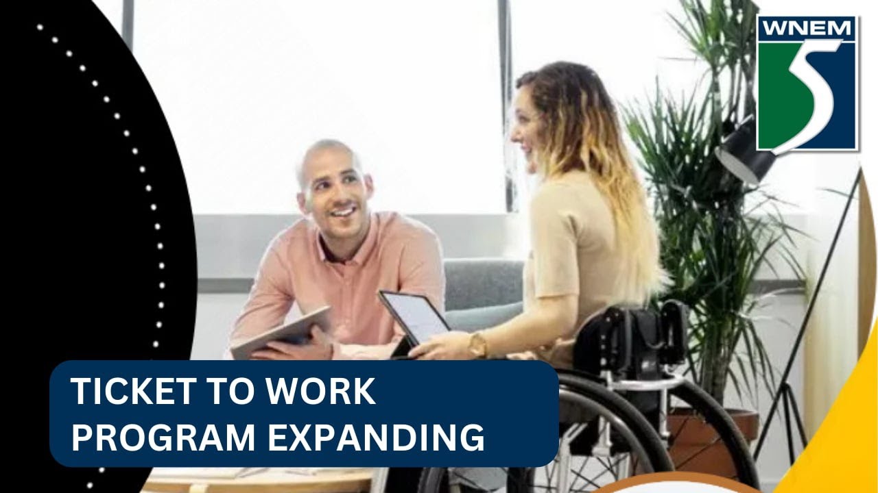 Ticket to work program expanding