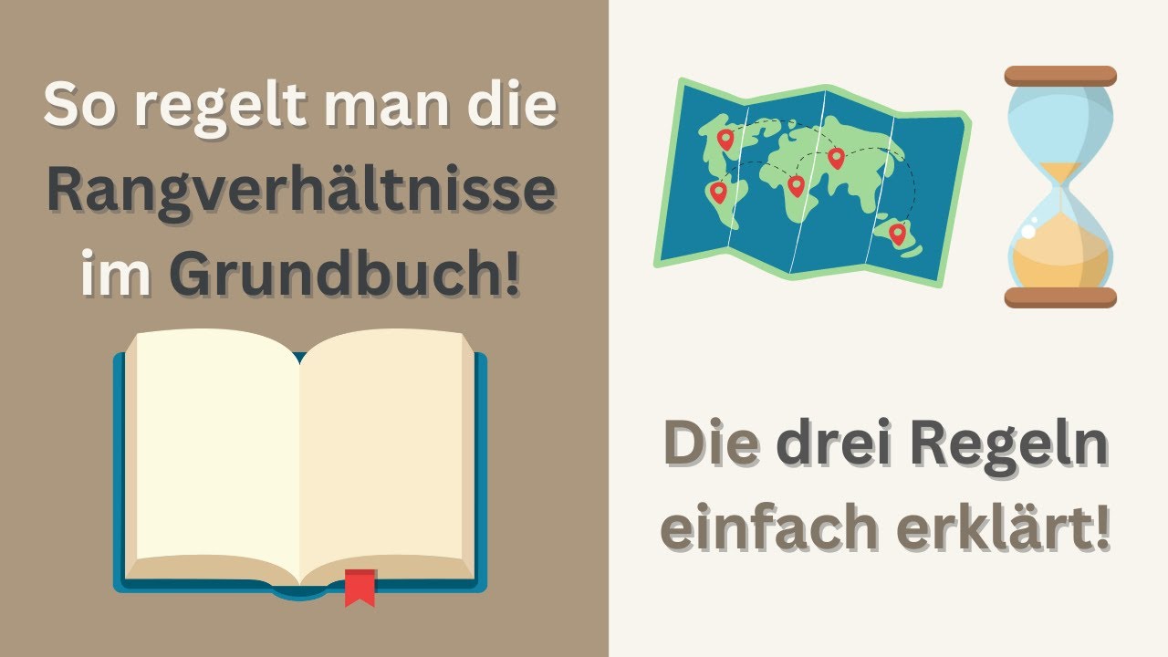 So werden die Rangverhältnisse der Eintragungen im Grundbuch geregelt! | Immobilienazubi
