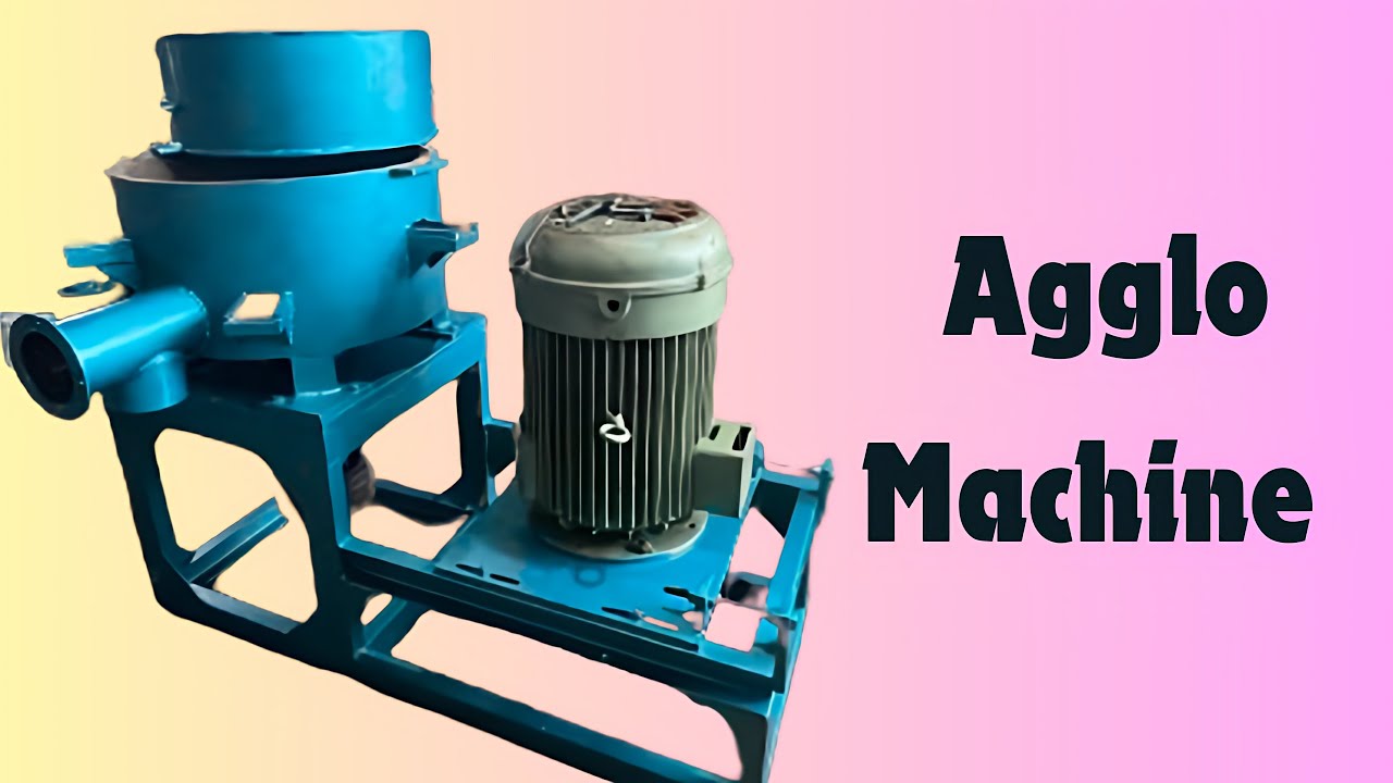 Agglomeration (Aglo) Machine | Rolex Engineering Works | REW