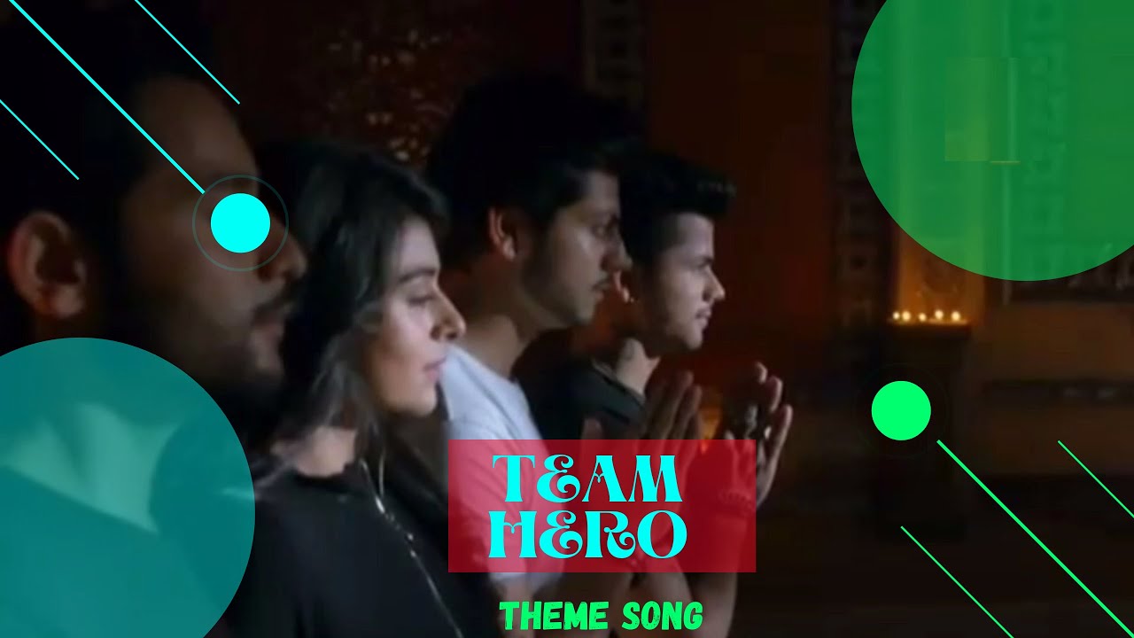 Team Hero Theme song // Hero Gayab Mode On // Dev Returns