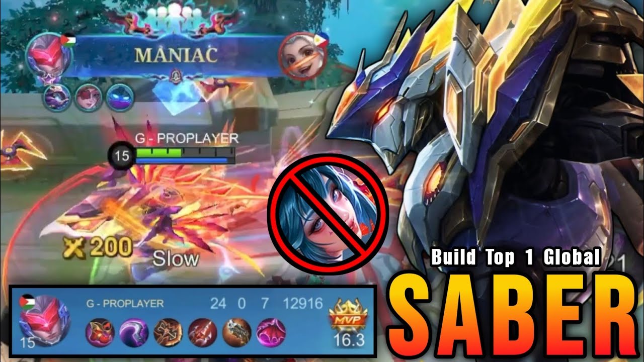 24 Kills + MANIAC!! Saber MVP 16.3 Points 100% UNSTOPPABLE!! - Build Top 1 Global Saber ~ MLBB