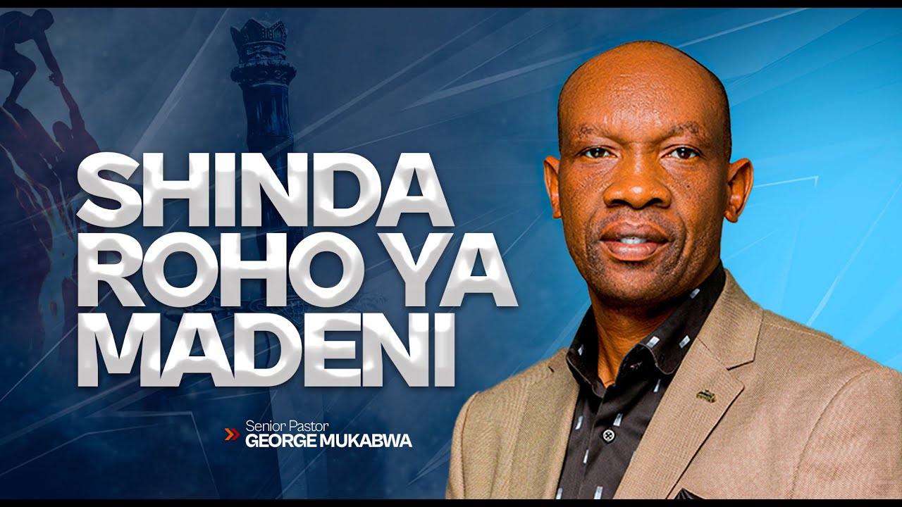 NEEMA YA KUSHINDA ROHO YA MADENI || PASTOR  GEORGE MUKABWA || 25/05/2025