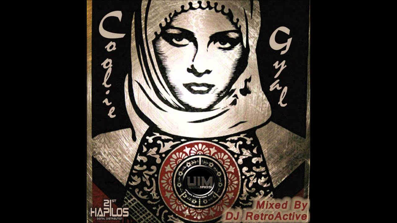 DJ RetroActive - Coolie Gal Riddim Mix [UIM Records] May 2012