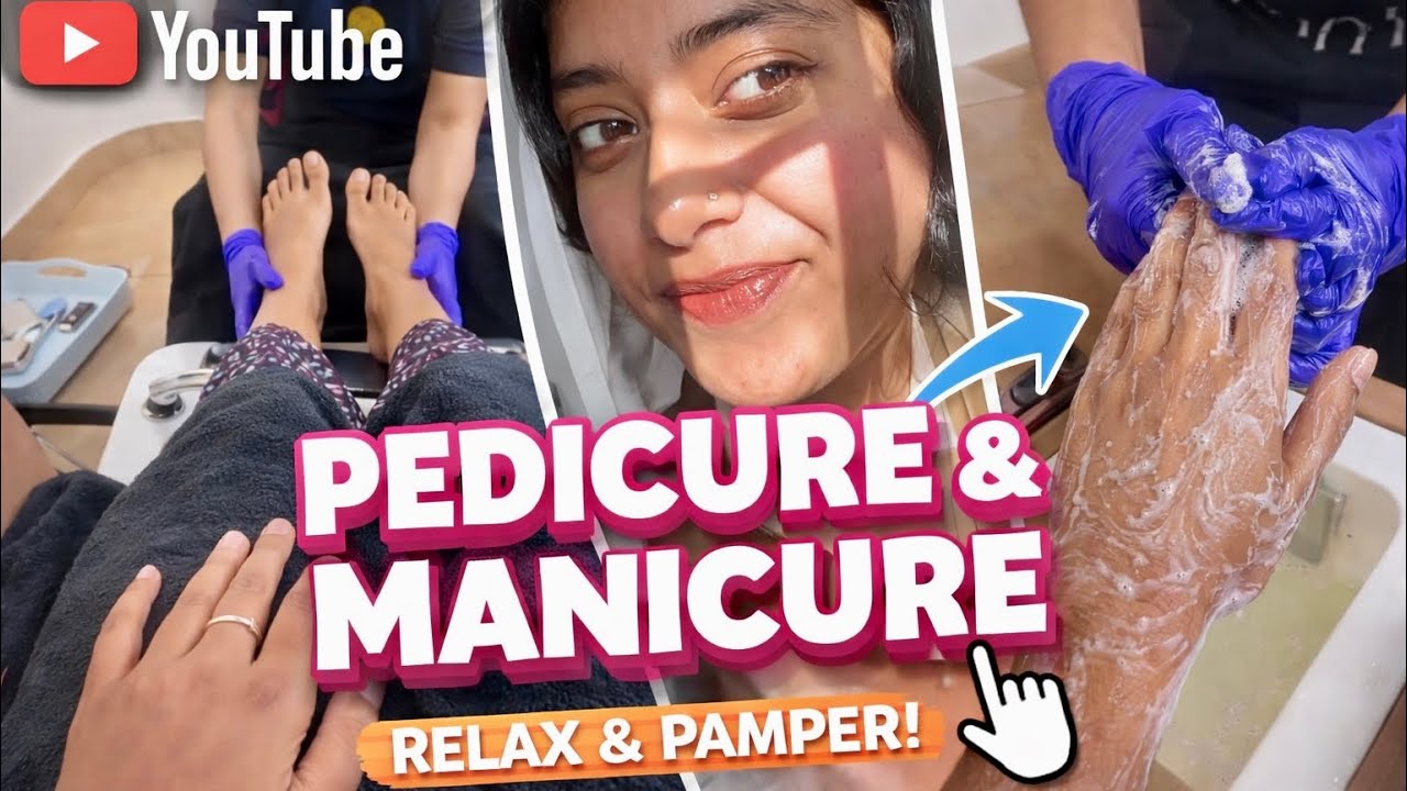 my first experience of pedicure & manicure 🥵❣️|last self pamper of 2025❣️🥳|#youtube #vlog #skincare 