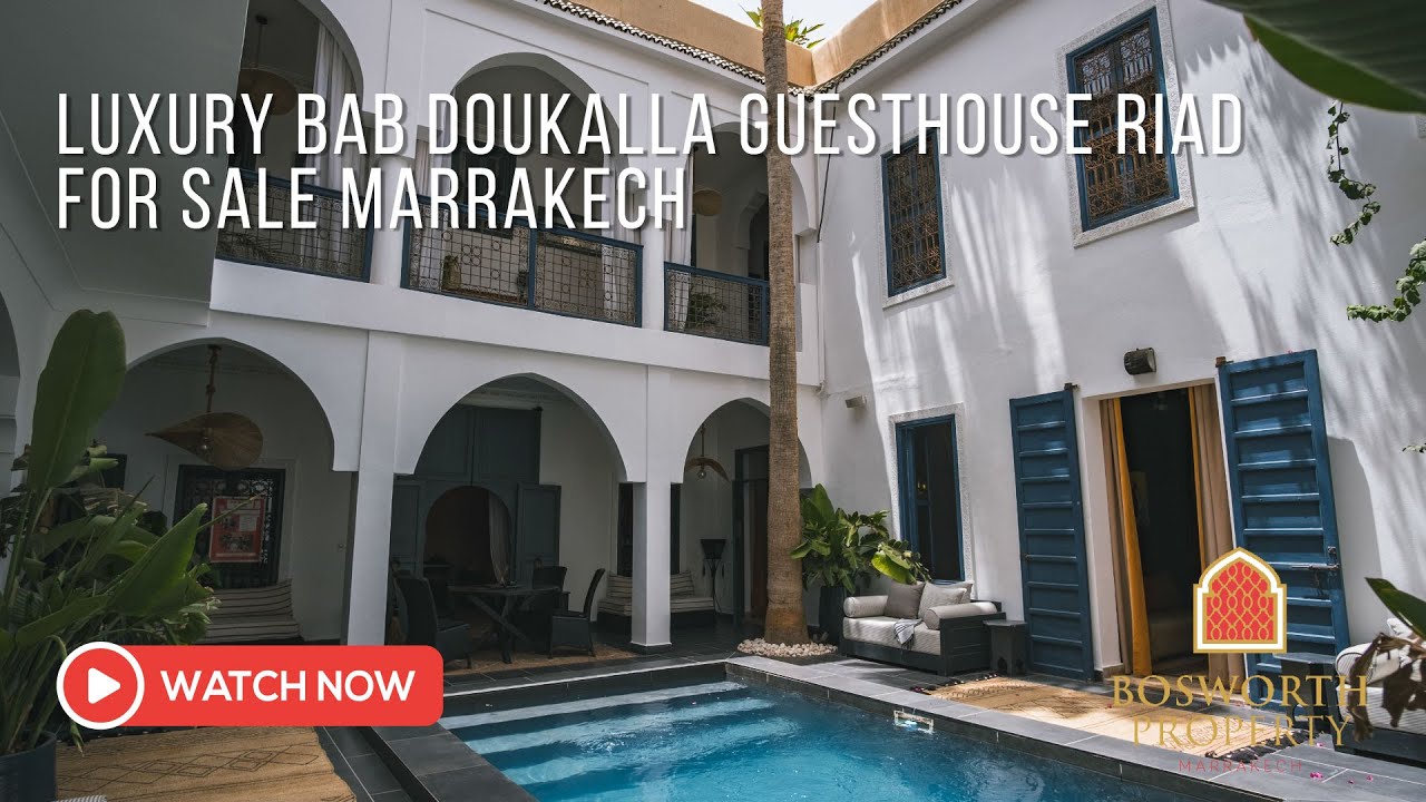 Luxury Bab Doukalla Guesthouse Riad For Sale Marrakech