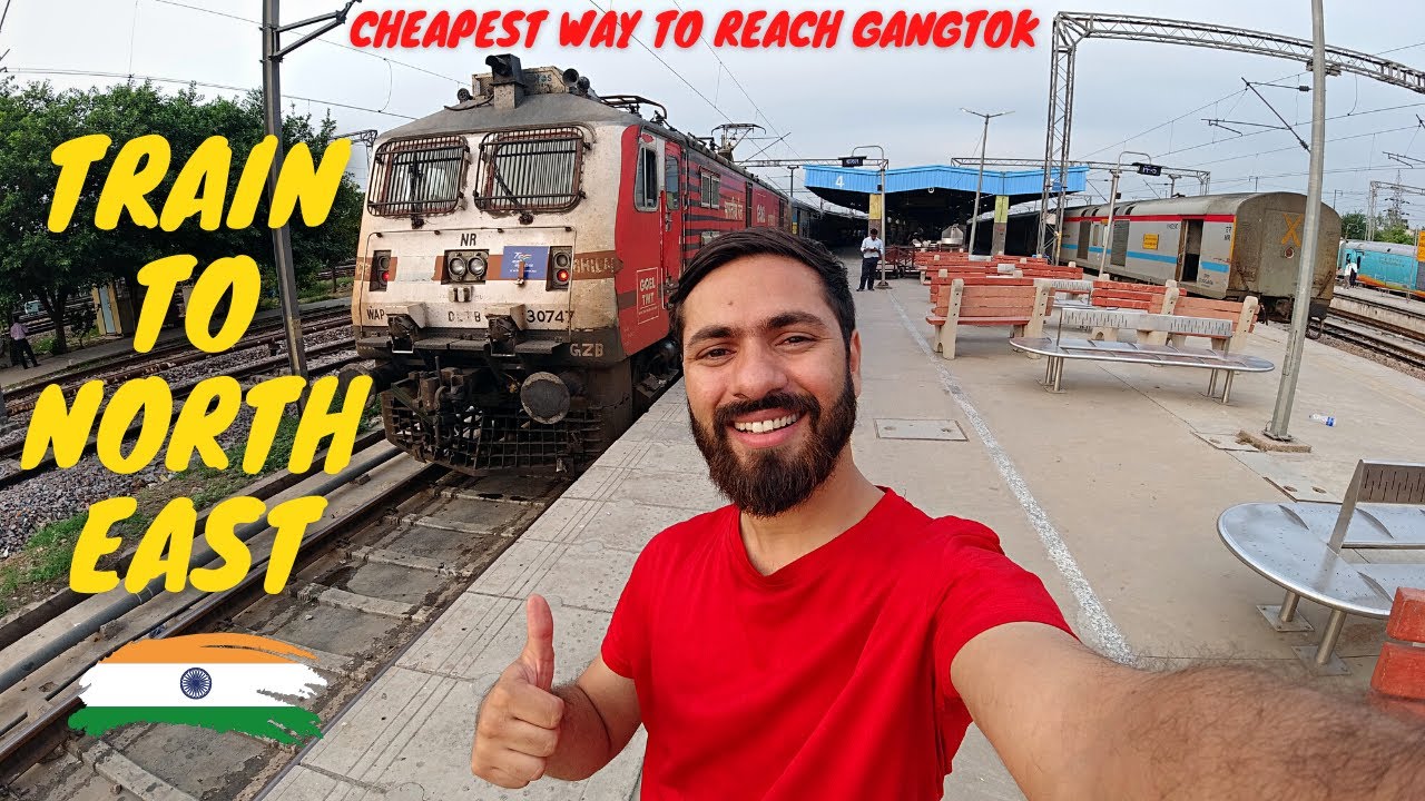 TRAIN - DELHI TO NJP - (BUS TO GANGTOK) ||  Northeast India || ep.1