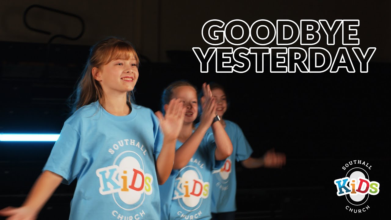 Goodbye Yesterday by Elevation Rhythm performed by Southall Kids Worship Team