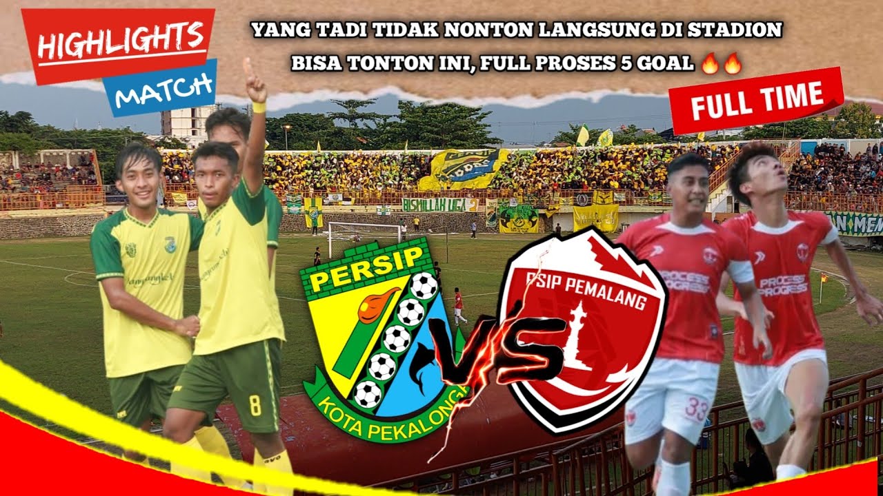 Full 6 Goal Derbi Pantura, Persip Pekalongan vs PSIP Pemalang | Counterpain Liga 3 Jawa Tengah 2022