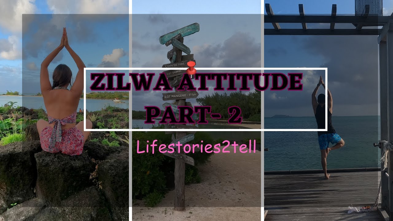 Zilwa Attitude  | Travel Vlogs | Luxury Resorts | Mauritius | India to Mauritius- Part-2