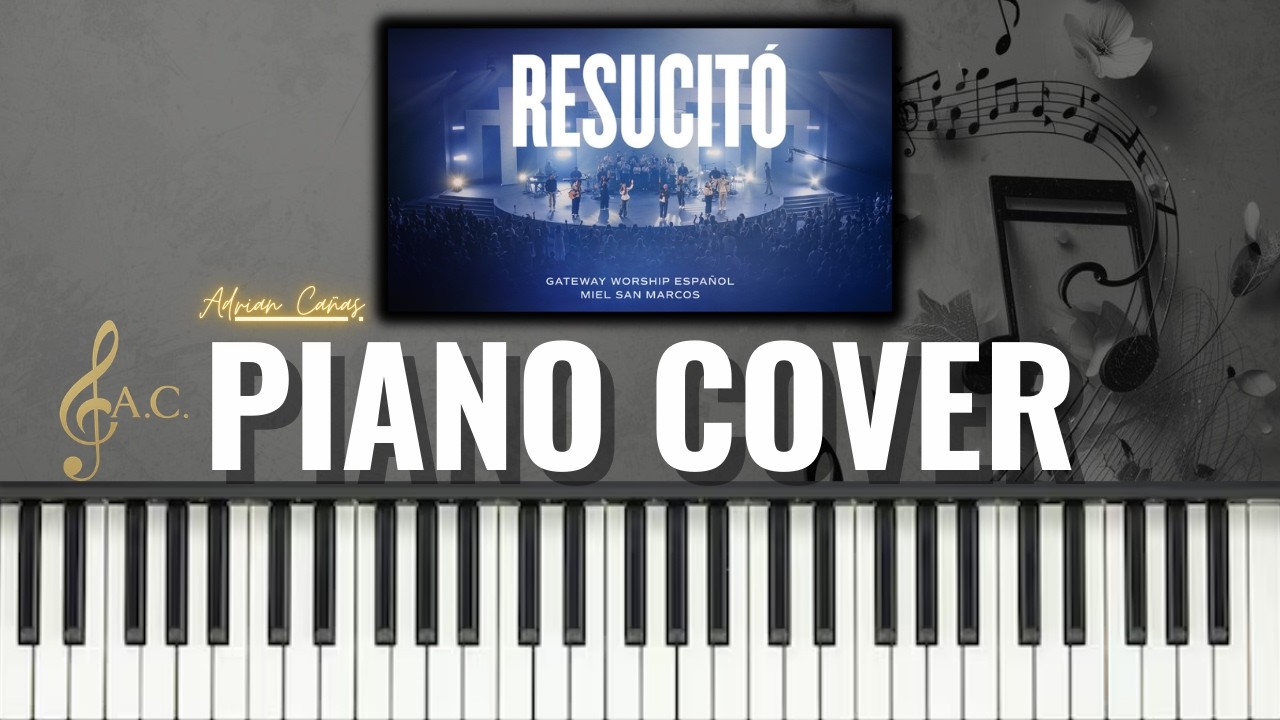 Resucitó | Gateway Worship ft. Miel San Marcos | Piano Cover | (Resucitó Live) | #piano #musica