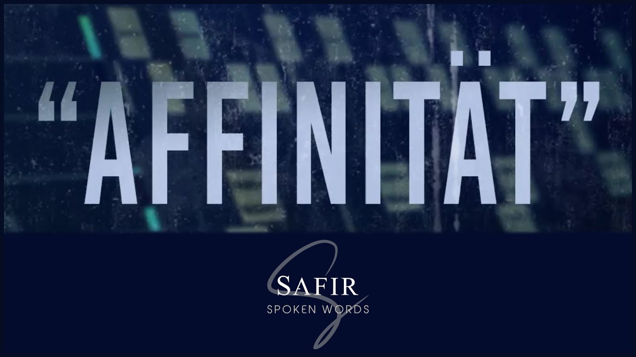 SAFIR - Affinit&auml;t (Official Video 2023)