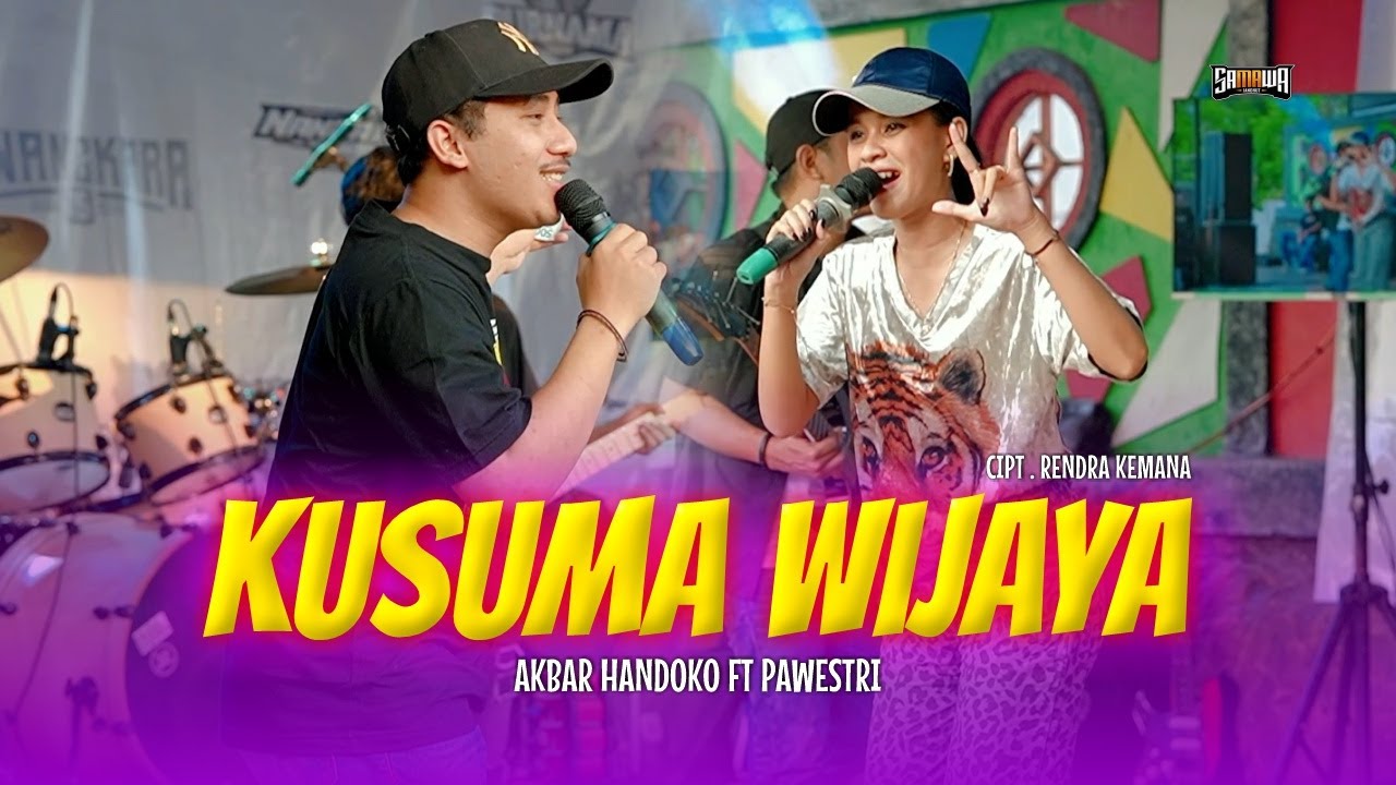 Kusuma Wijaya - Akbar Handoko Ft Pawestri (Official Live Video)