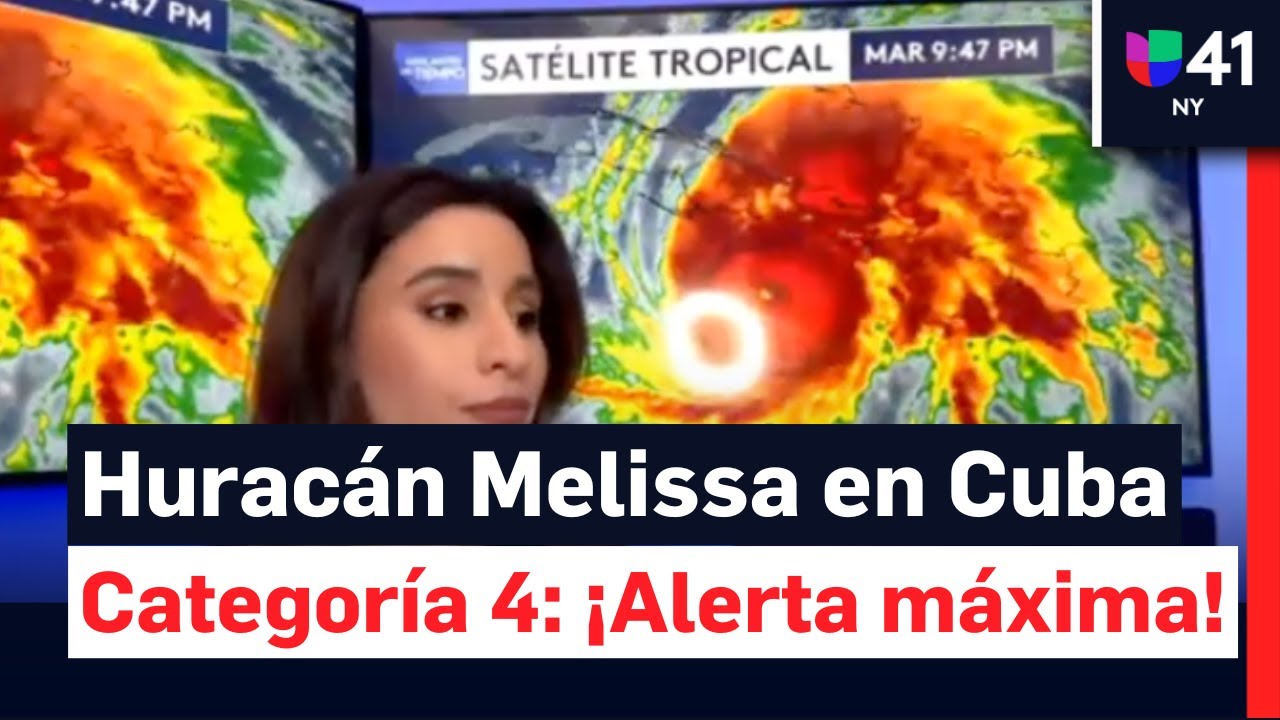 Impacto del hurac&aacute;n Melissa en Cuba explicado por meteor&oacute;loga Madisson Torres
