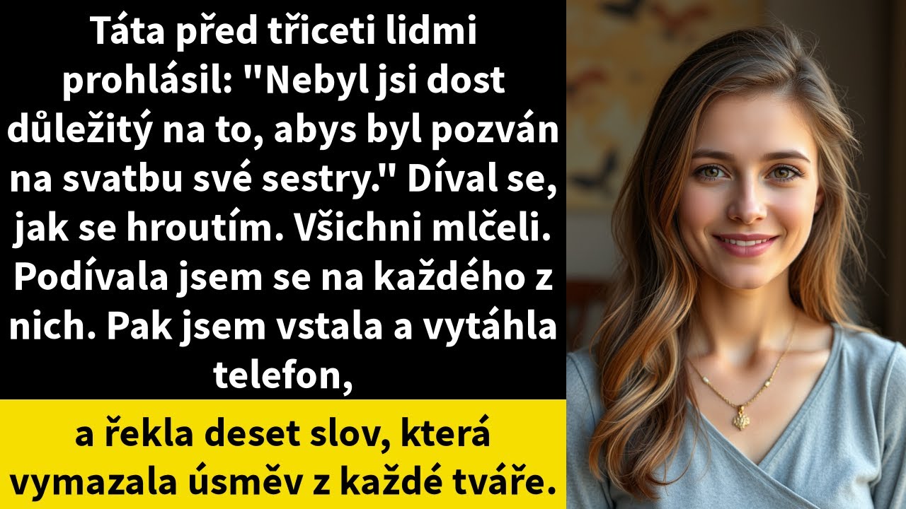 Táta před třiceti lidmi prohlásil: 