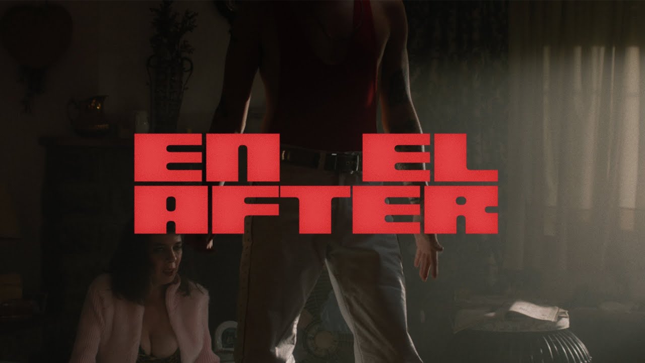 CA7RIEL & PACO AMOROSO - EN EL AFTER (VIDEO OFICIAL)