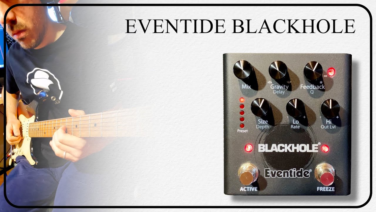 EVENTIDE BLACKHOLE | Demo (No Talking)