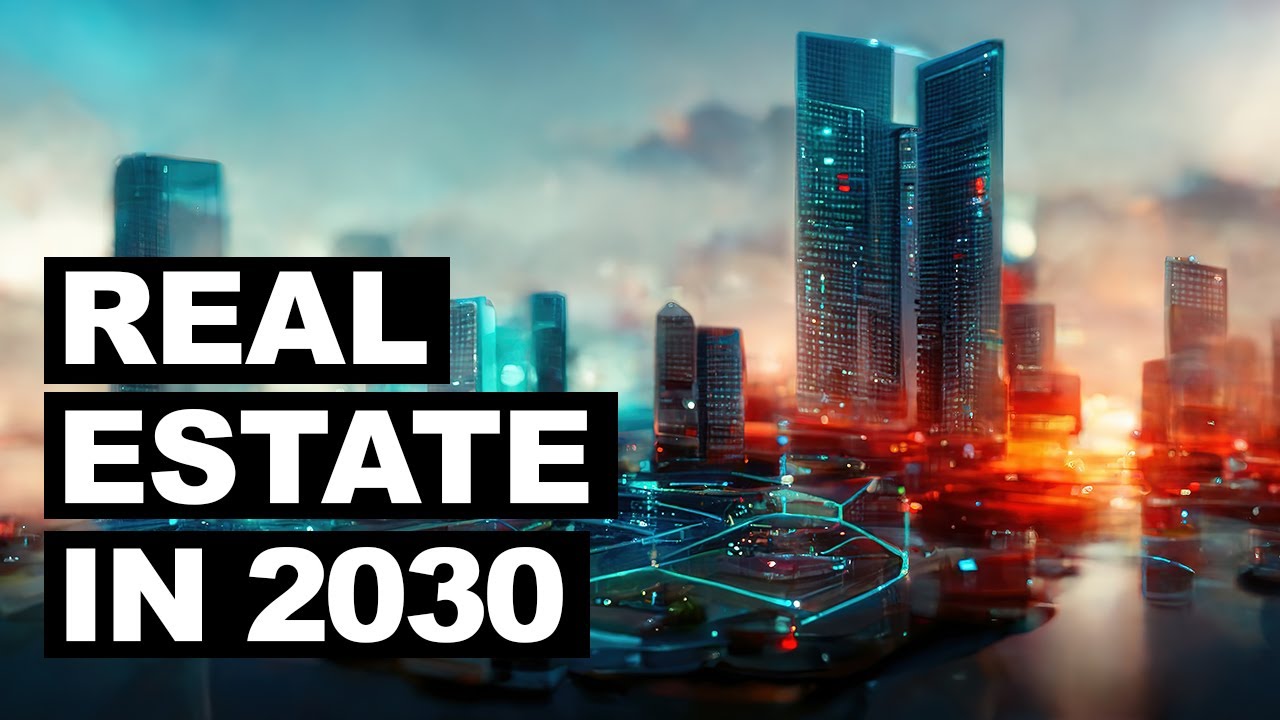 Будущее недвижимости 2030: чего ожидать на рынке жилья