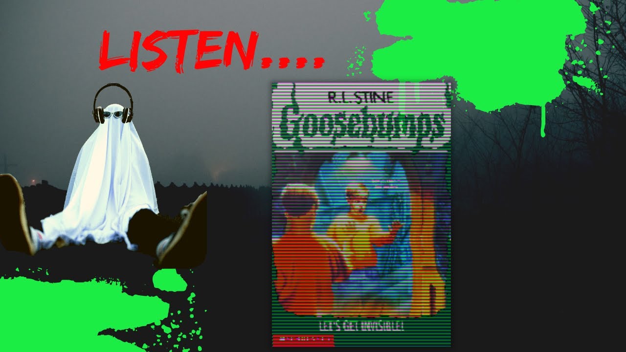 Goosebumps #6 : Lets Get Invisible (audiobook)