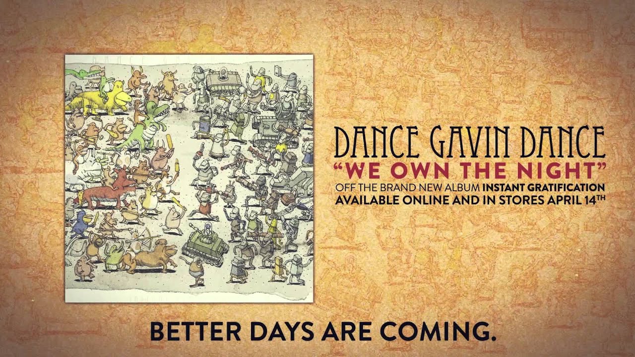 Dance Gavin Dance - We Own the Night