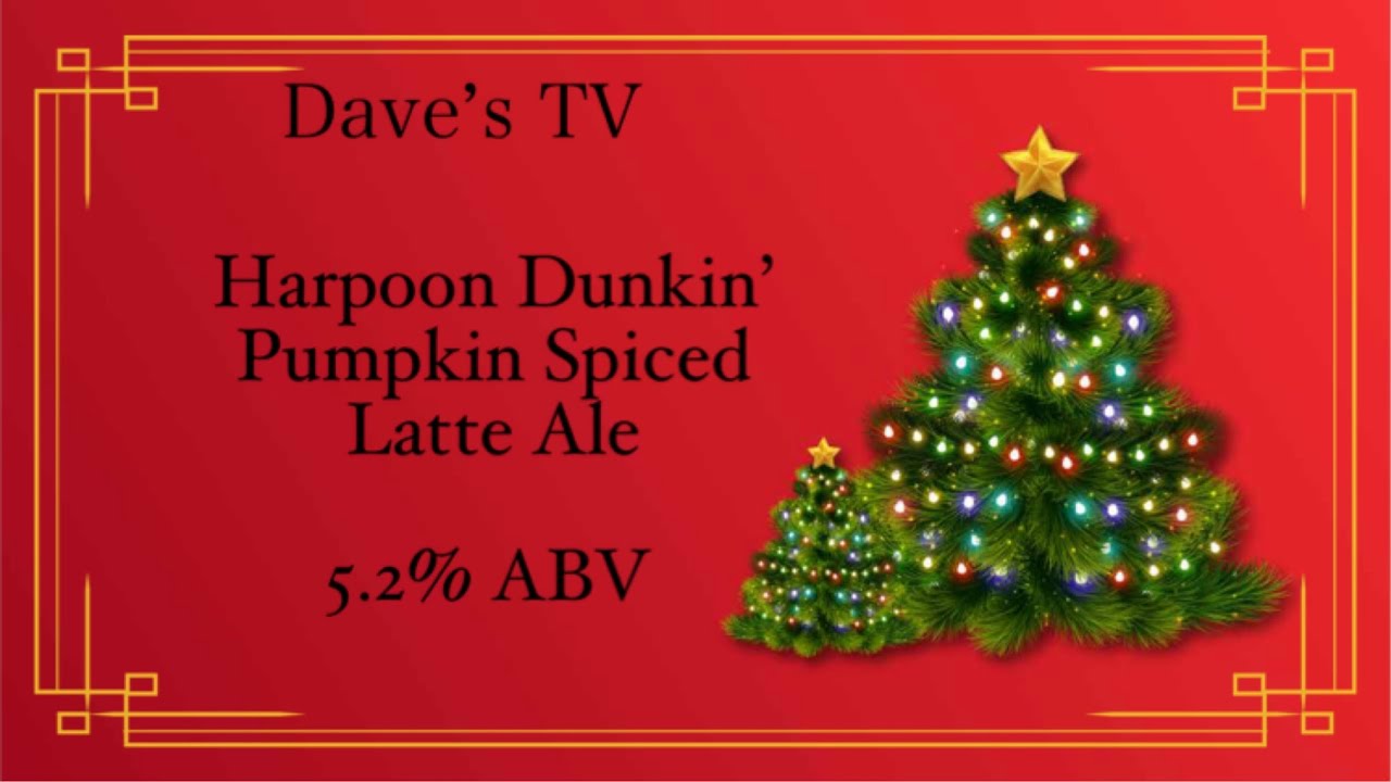 Harpoon Dunkin' Pumpkin Spiced Latte Ale (#94) #HarpoonBrewery #DunkinPumpkinSpicedLatteAle