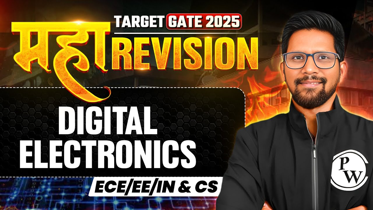 Digital Electronics One Shot | EE / ECE / IN / ECE | CS | Maha Revision | Target GATE 2025
