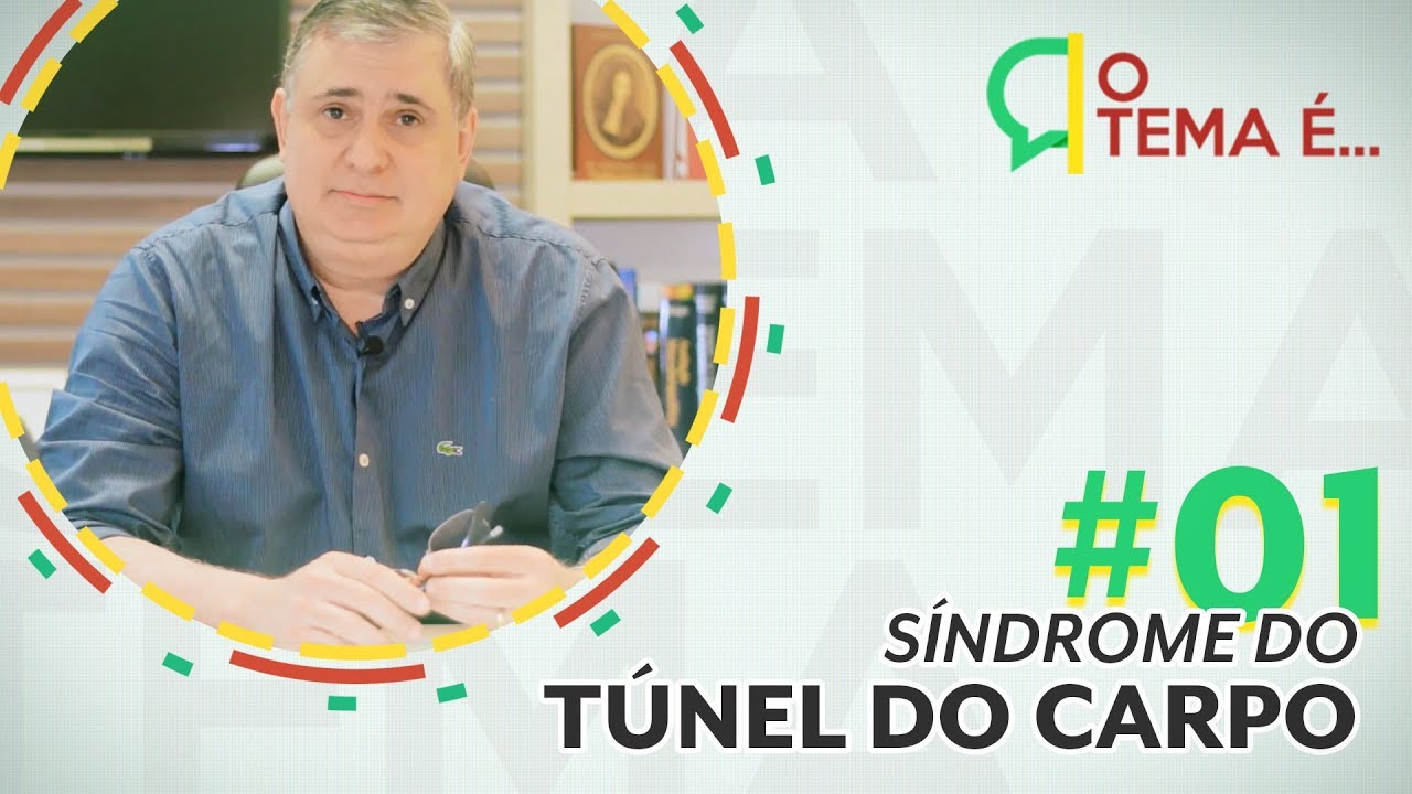 S&iacute;ndrome do T&uacute;nel do Carpo | 