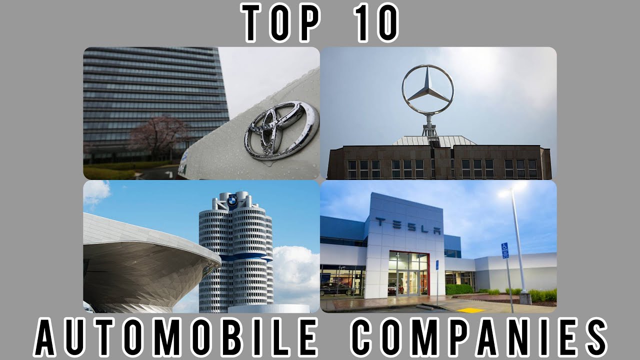 Top 10 Best Automobile Companies in the world 2020..
