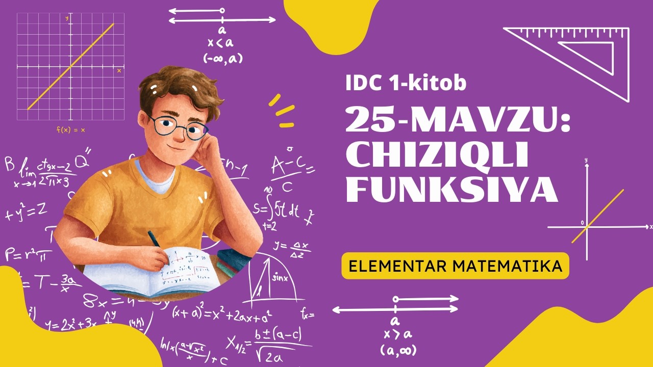 IDC-1 25-MAVZU: CHIZIQLI FUNKSIYA