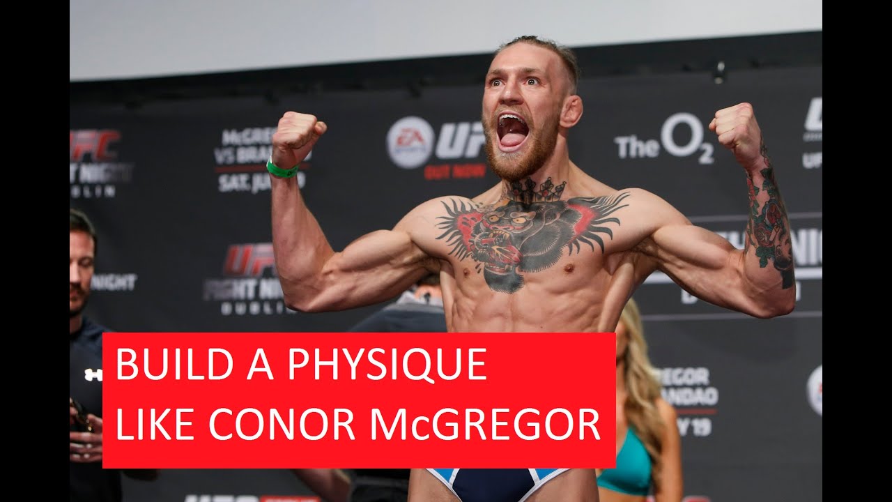 How to get a body like Conor McGregor | Get a UFC fighter physique