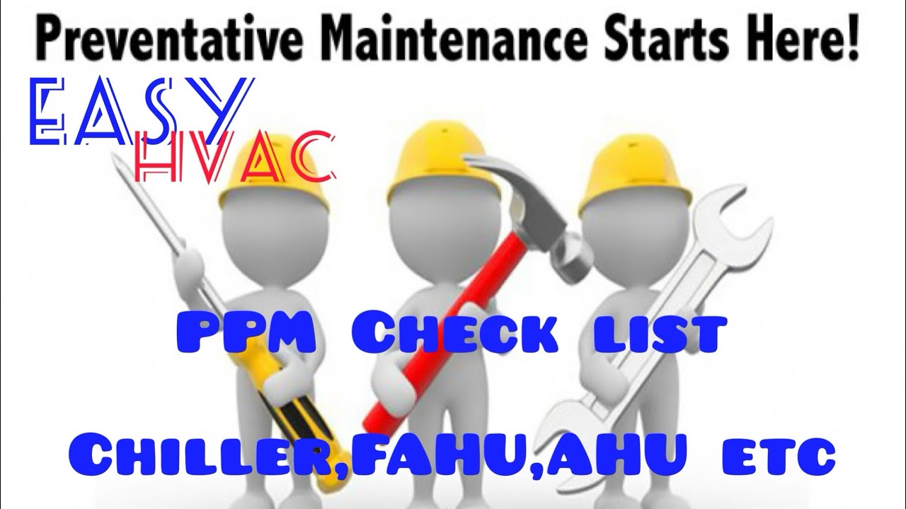Preventive Maintenance #checklist #chiller #Fahu #ahu #ppm #maintenance instructions #hvac #viral