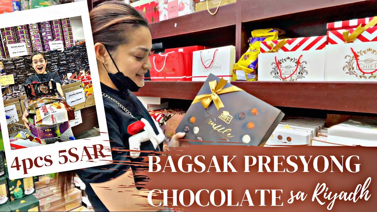 BAGSAKAN NG MURANG CHOCOLATES SA RIYADH |  PANLAGAY SA BALIKBAYAN BOX
