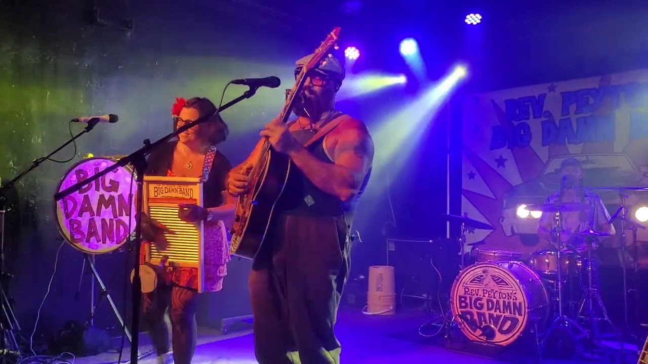 Rev. Peyton's Big Damn Band - Poor Till Payday - 9/3/2025