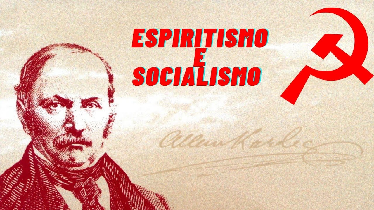 Ótica Espírita: Espiritismo e Socialismo
