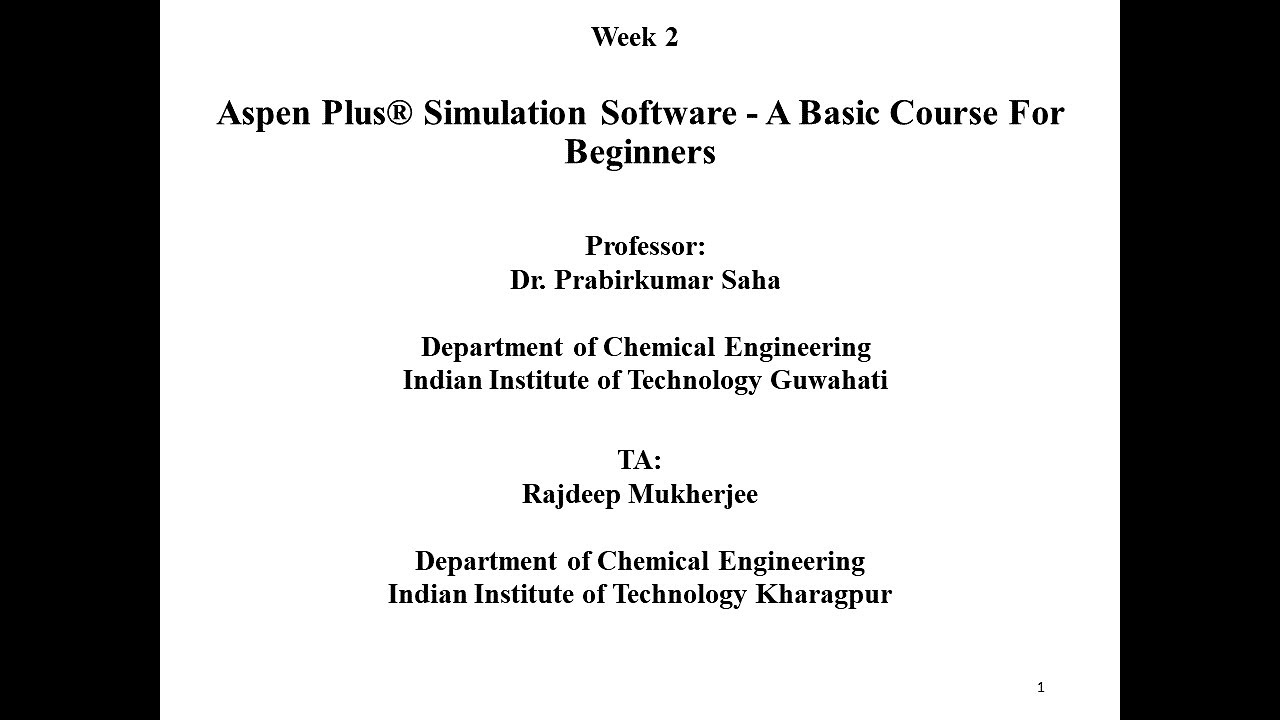 Week 2 Aspen Plus® Simulation Software - A Basic Course For Beginners (2024)
