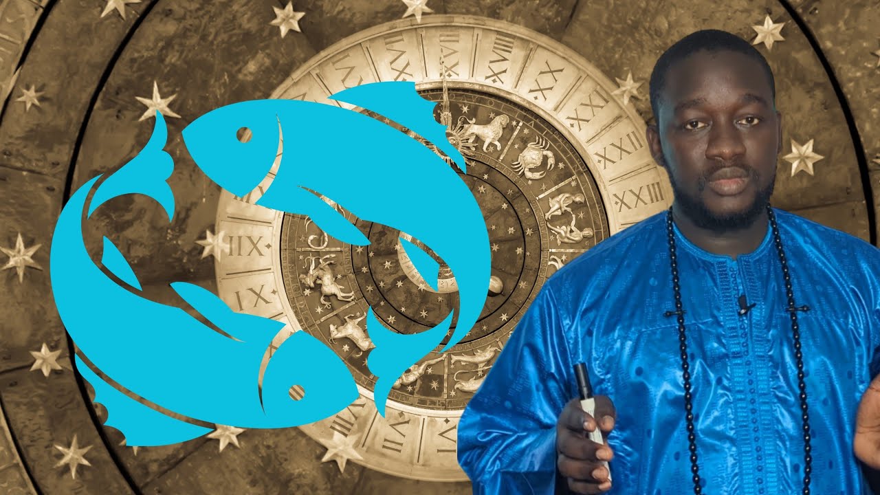 xamxamou bidew signe astrologique Poisson mou nk bideew boy doywar degloul bubakh sarax yin wara def