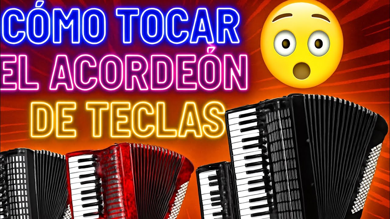 como tocar el acorde&oacute;n de teclas desde cero!!!!Tutorial para principiantes💪💪💪