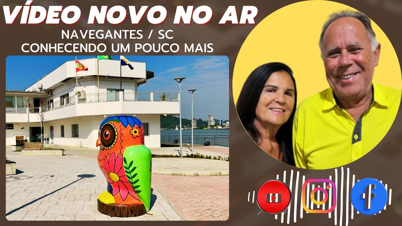 Navegantes / SC - Conhecendo um pouco mais