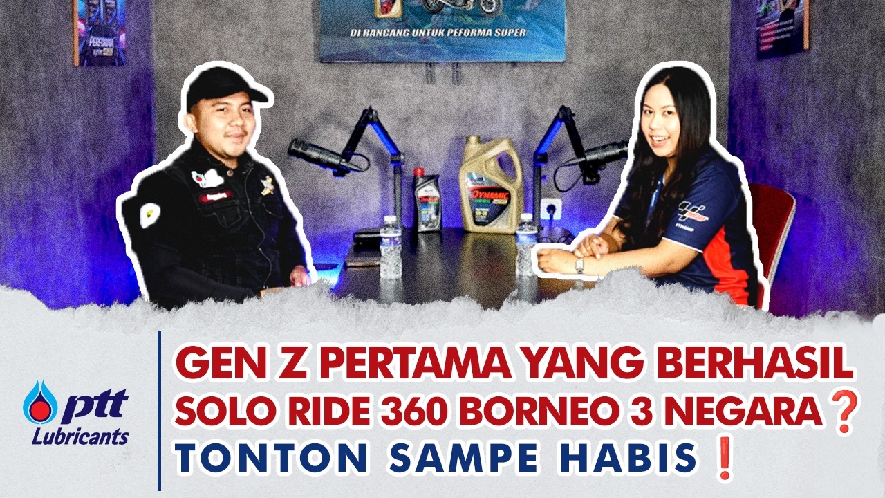 Solo Riding 360 Borneo 3 Negara — Ini Fakta yang Gak Pernah Dibahas with@Anggaday